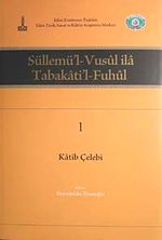 Süllemü'l-Vusul ila Tabakati'l-Fuhul (6 Cilt Takım)