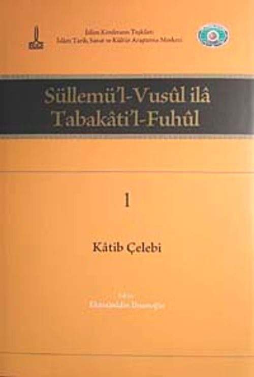Süllemü'l-Vusul ila Tabakati'l-Fuhul (6 Cilt Takım)