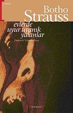 Evlerde Uyur Uyanık Yalanlar