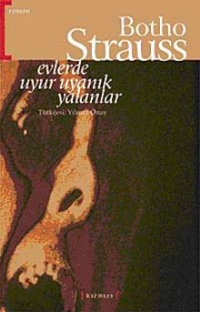 Evlerde Uyur Uyanık Yalanlar