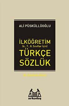 İlköğretim Türkçe Sözlük (6.7.8. Sınıflar İçin)