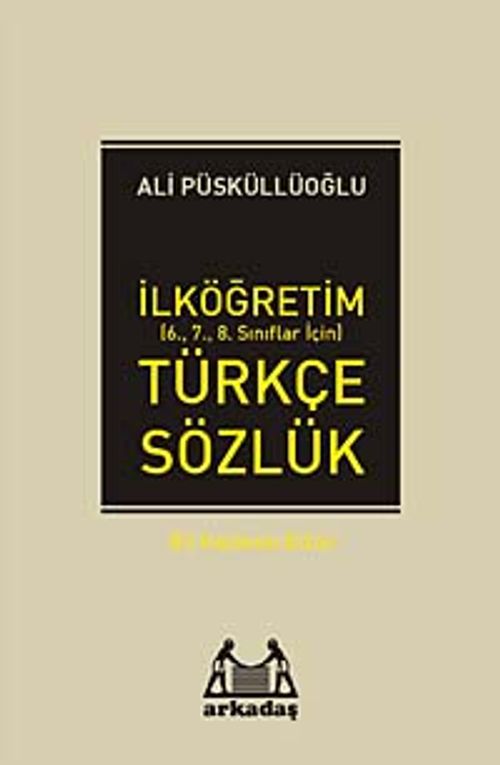 İlköğretim Türkçe Sözlük (6.7.8. Sınıflar İçin)