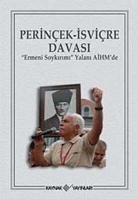Perinçek-İsviçre Davası & Ermeni Soykırımı Yalanı AİHM'de