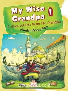 My Wise Grandpa 1 - Handan Yalvaç Arıcı