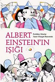 Albert Einstein'ın Işığı - Anne-Margot Ramstein