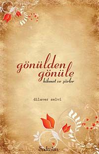 Gönülden Gönüle Hikmet ve Şiirler