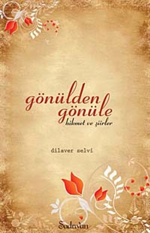 Gönülden Gönüle Hikmet ve Şiirler