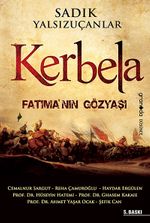Kerbela & Fatıma'nın Gözyaşı