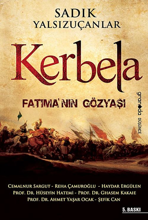 Kerbela - Fatıma'nın Gözyaşı (Prof. Dr. Hüseyin Hatemi) Fiyatı