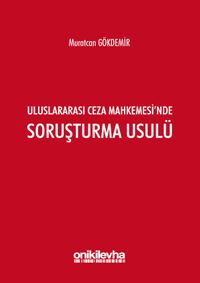 Uluslararası Ceza Mahkemesi'nde Soruşturma Usulü