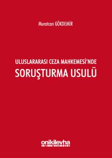 Uluslararası Ceza Mahkemesi'nde Soruşturma Usulü