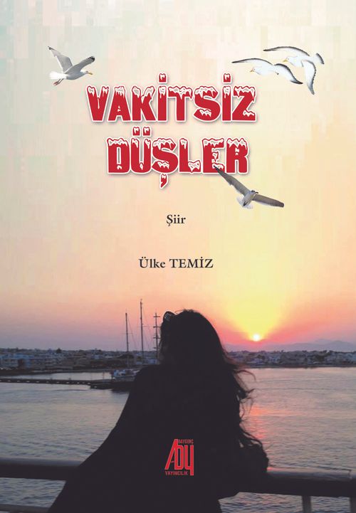 Vakitsiz Düşler