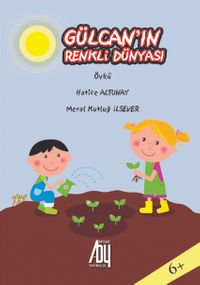 Gülcan'ın Renkli Dünyası