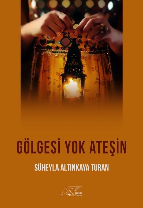 Gölgesi Yok Ateşin