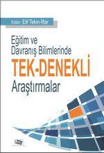 Eğitim ve Davranış Bilimlerinde Tek Denekli Araştırmalar