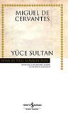 Yüce Sultan (Ciltsiz)
