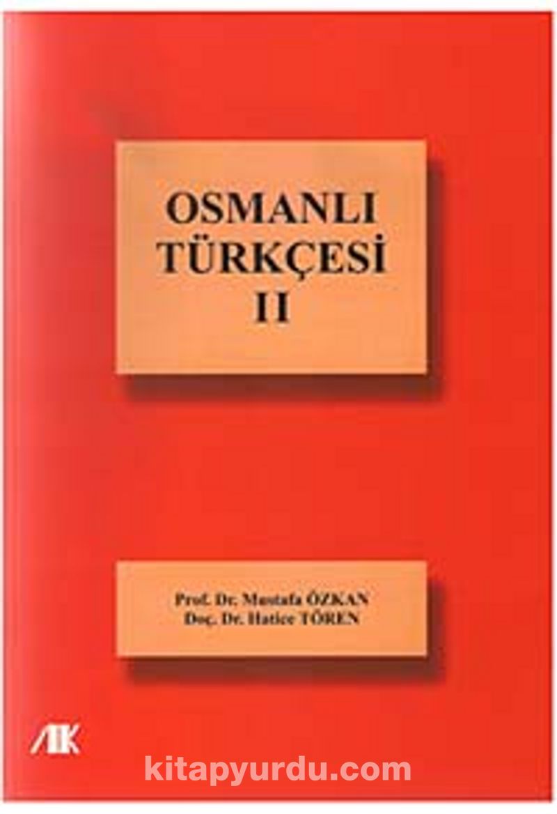 Osmanli Turkcesi 2 Prof Dr Mustafa Ozkan Kitapyurdu Com