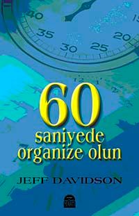 60 Saniyede Organize Olun