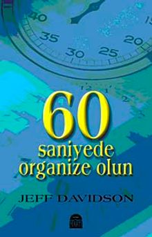 60 Saniyede Organize Olun