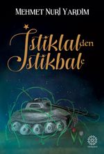İstiklalden İstikbale