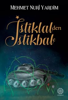 İstiklalden İstikbale