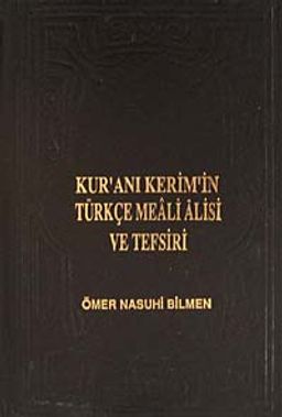 Kur'an'ı Kerim'in Türkçe Meali Alisi ve Tefsiri (8 Cilt) (1. Hamur)