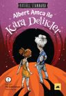 Albert Amca ile Kara Delikler 