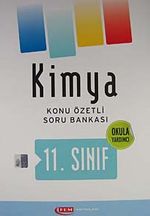 11. Sınıf Kimya Konu Özetli Soru Bankası