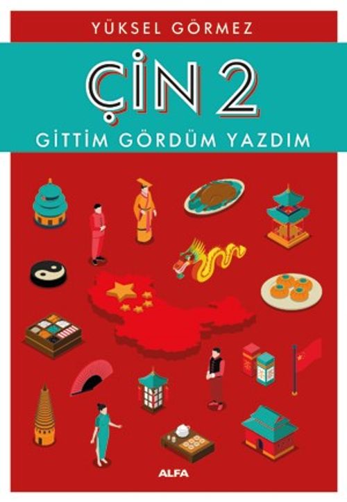 Çin Gittim Gördüm Yazdım 2