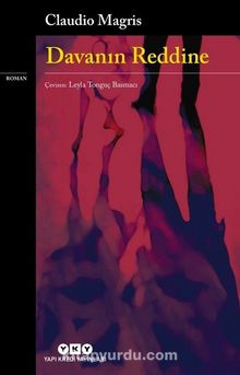 Davanın Reddine - Claudio Magris