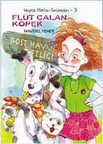 Flüt Çalan Köpek / Haylaz Pati'nin Serüvenleri -3