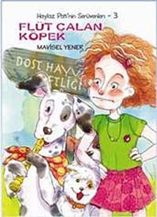 Flüt Çalan Köpek / Haylaz Pati'nin Serüvenleri -3
