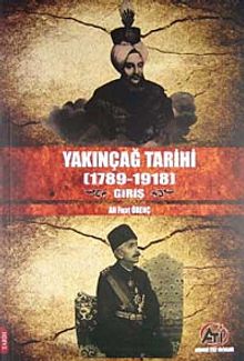 Yakınçağ Tarihi (1789-1918) Giriş