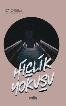 Hiçlik Yokuşu