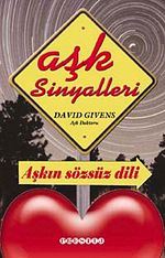 Aşk Sinyalleri & Aşkın Sözsüz Dili