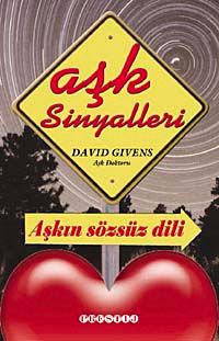 Aşk Sinyalleri & Aşkın Sözsüz Dili