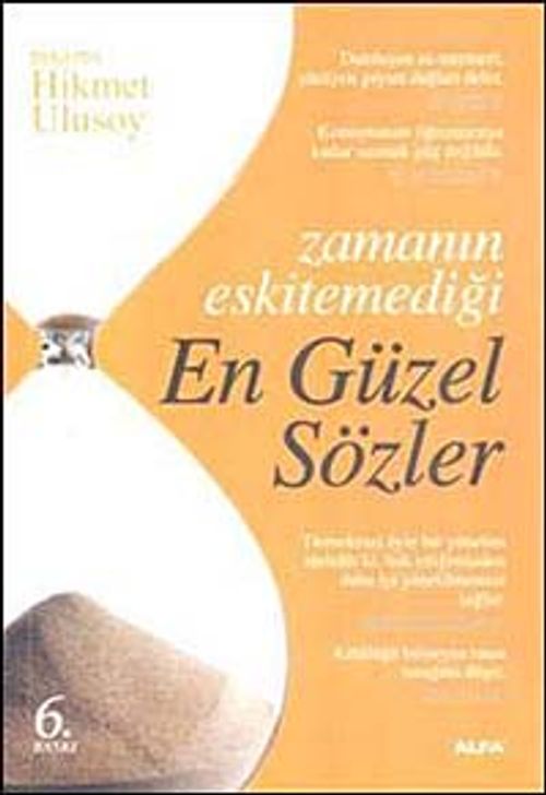 Zamanın Eskitemediği En Güzel Sözler