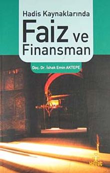 Hadis Kaynaklarında Faiz ve Finansman