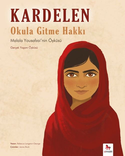 Kardelen Okula Gitme Hakkı & Malala Yousafzai'nin Öyküsü