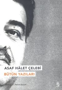 Asaf Halet Çelebi Bütün Yazıları