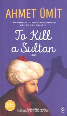 To Kill  a Sultan