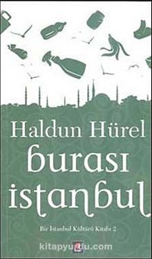 Burası İstanbul - Haldun Hürel