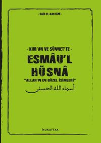 Kur'an ve Sünnet'te Esmau'l Hüsna