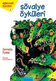 Şövalye Öyküleri / Eğlenceli Öyküler Dizisi 8