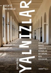 Anılarda Yalnızlar