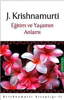 Eğitim ve Yaşamın Anlamı