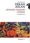 Avcısını Taşıyan Ceylan