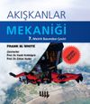 Akışkanlar Mekaniği 7.Metrik Basımdan &Ccedil;eviri (Ekonomik Baskı)