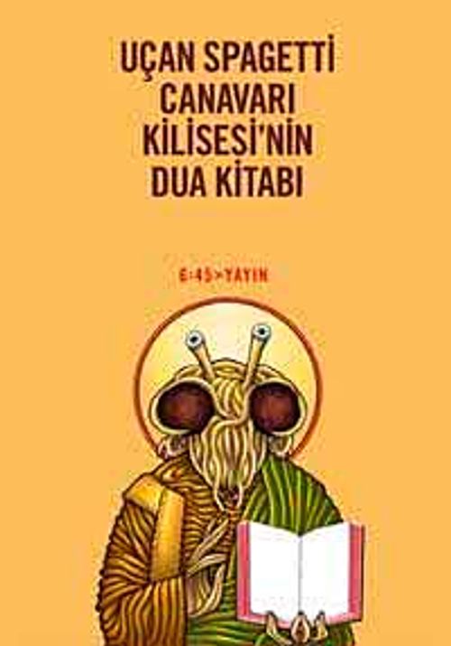 Uçan Spagetti Canavarı Kilisesi'nin Dua Kitabı