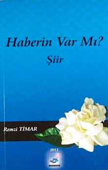 Haberin Var mı?
